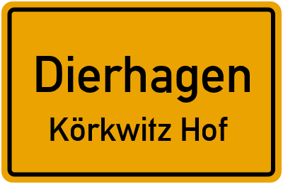 Straßenverzeichnis Dierhagen Körkwitz Hof