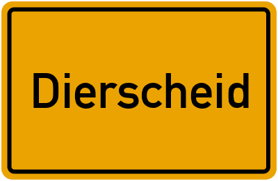 Ortsschild von Gemeinde Dierscheid in Rheinland-Pfalz