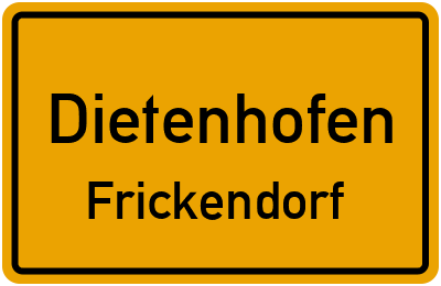 Straßenverzeichnis Dietenhofen Frickendorf