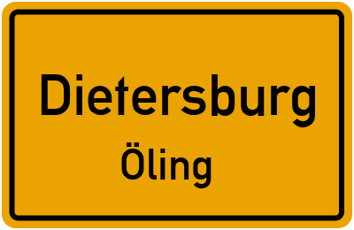 Ortsschild Dietersburg Öling