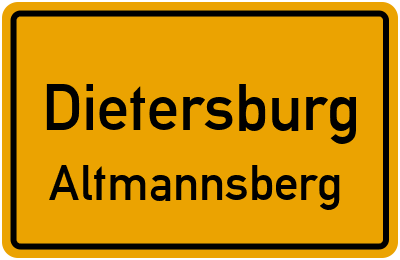 Ortsschild Dietersburg Altmannsberg
