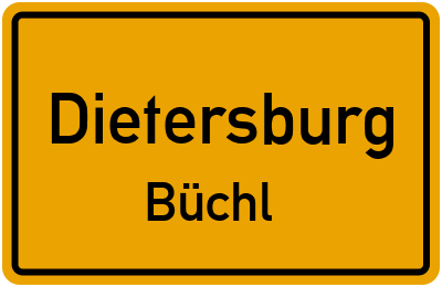 Ortsschild Dietersburg Büchl