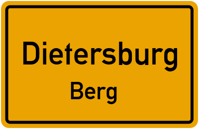 Ortsschild Dietersburg Berg