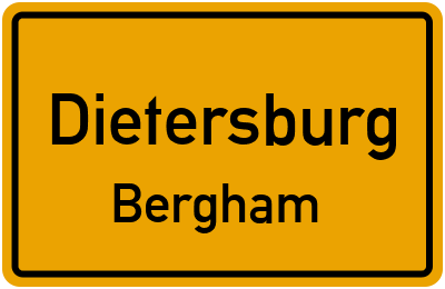 Ortsschild Dietersburg Bergham