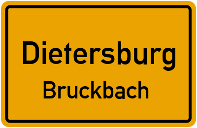 Ortsschild Dietersburg Bruckbach
