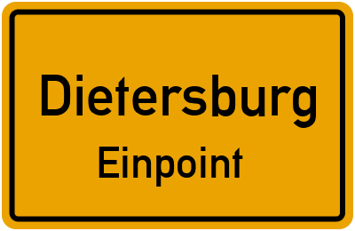 Ortsschild Dietersburg Einpoint