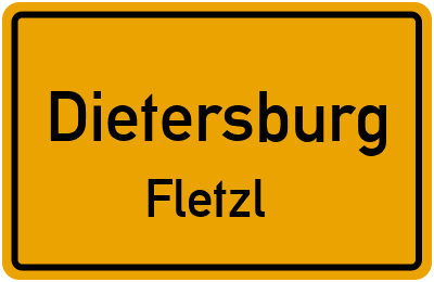 Ortsschild Dietersburg Fletzl