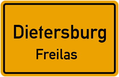 Ortsschild Dietersburg Freilas