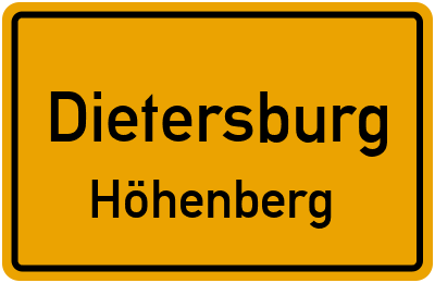 Ortsschild Dietersburg Höhenberg