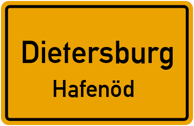 Ortsschild Dietersburg Hafenöd