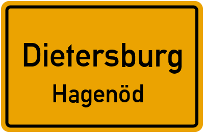 Ortsschild Dietersburg Hagenöd