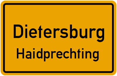 Ortsschild Dietersburg Haidprechting