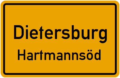 Ortsschild Dietersburg Hartmannsöd