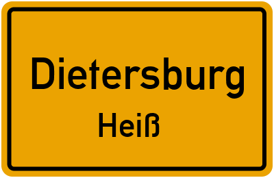 Ortsschild Dietersburg Heiß