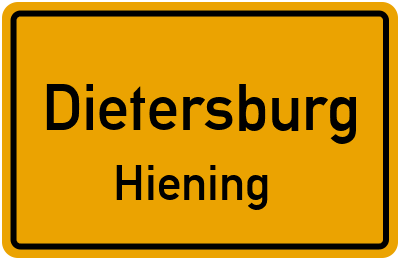 Ortsschild Dietersburg Hiening