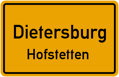 Ortsschild Dietersburg Hofstetten
