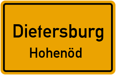 Ortsschild Dietersburg Hohenöd