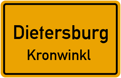 Ortsschild Dietersburg Kronwinkl