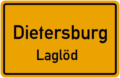 Ortsschild Dietersburg Laglöd
