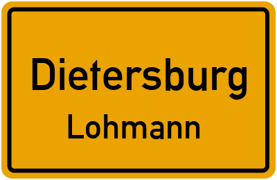 Ortsschild Dietersburg Lohmann
