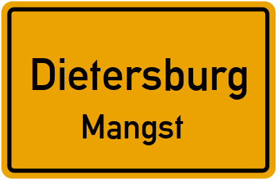 Ortsschild Dietersburg Mangst