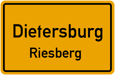 Ortsschild Dietersburg Riesberg
