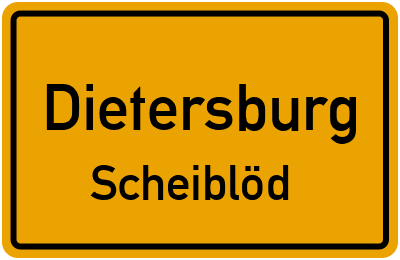 Ortsschild Dietersburg Scheiblöd