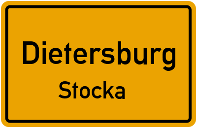 Ortsschild Dietersburg Stocka