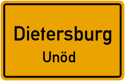 Ortsschild Dietersburg Unöd