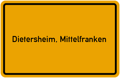 Ortsschild von Gemeinde Dietersheim, Mittelfranken in Bayern