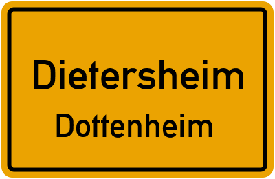 Ortsschild Dietersheim Dottenheim