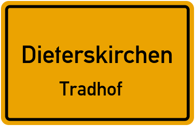 Ortsschild Dieterskirchen Tradhof