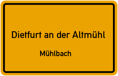 Straßenverzeichnis Dietfurt an der Altmühl Mühlbach