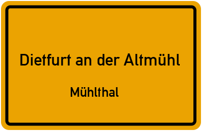 Straßenverzeichnis Dietfurt an der Altmühl Mühlthal
