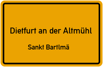 Straßenverzeichnis Dietfurt an der Altmühl Sankt Bartlmä