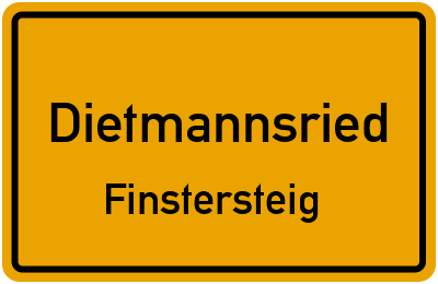 Ortsschild Dietmannsried Finstersteig