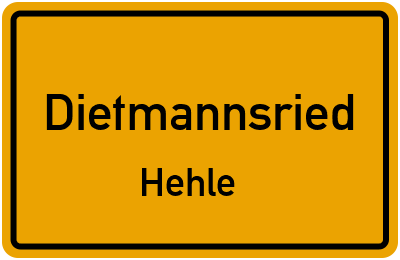 Ortsschild Dietmannsried Hehle