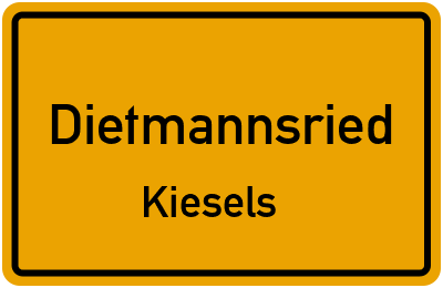 Ortsschild Dietmannsried Kiesels