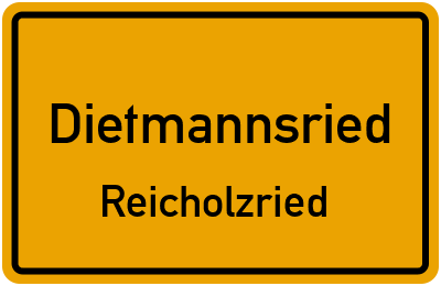 Ortsschild Dietmannsried Reicholzried