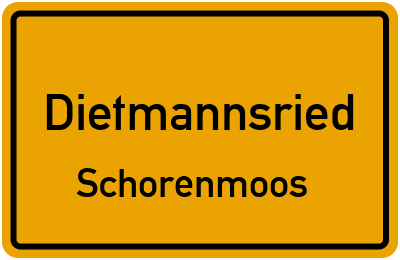 Ortsschild Dietmannsried Schorenmoos