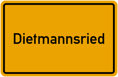 Ortsschild von Dietmannsried in Bayern