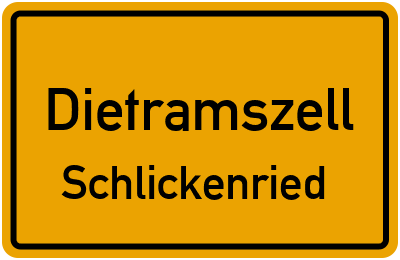 Straßenverzeichnis Dietramszell Schlickenried