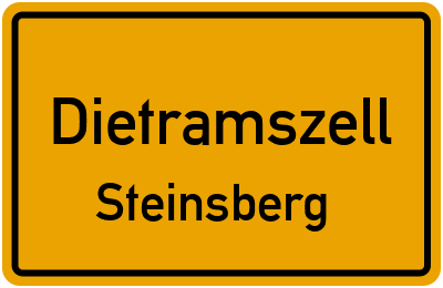 Ortsschild Dietramszell Steinsberg