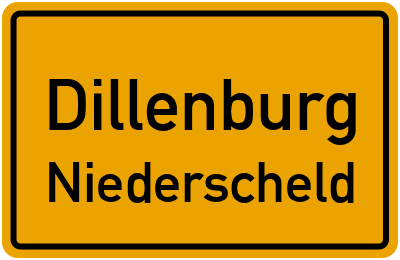 Ortsschild Dillenburg Niederscheld