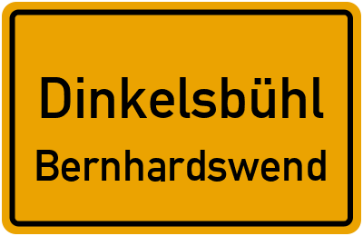 Ortsschild Dinkelsbühl Bernhardswend