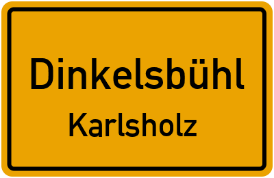 Ortsschild Dinkelsbühl Karlsholz