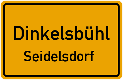 Ortsschild Dinkelsbühl Seidelsdorf
