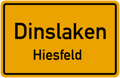 Ortsschild Dinslaken Hiesfeld