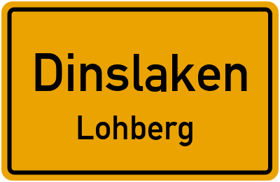 Ortsschild Dinslaken Lohberg