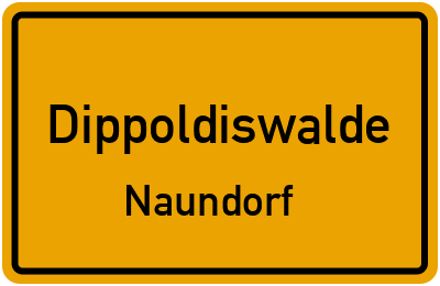 Ortsschild Dippoldiswalde Naundorf